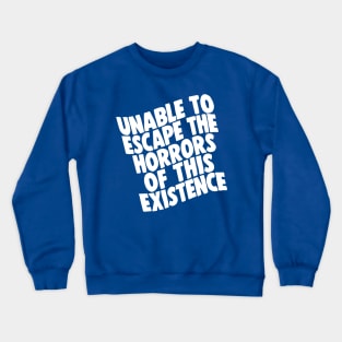 Existential Pain / Retro 80s Style Nihilism Design Crewneck Sweatshirt